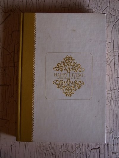 画像1: アンティーク　洋書　HAPPY LIVING! A Guidebook for Brides ?1966　本　古書